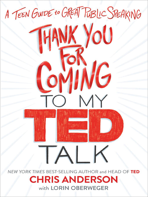 Title details for Thank You for Coming to My TED Talk by Chris Anderson - Available